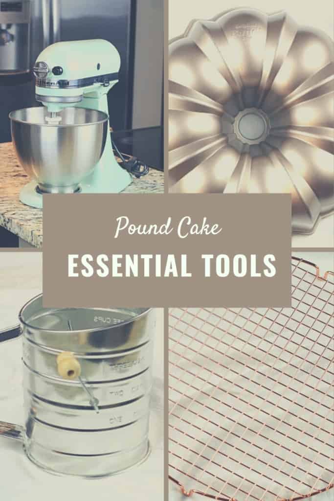 The Best Tools for Perfect Pound Cakes!