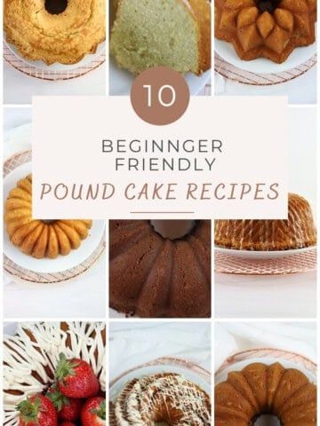 10 Beginner Friendly Pound Cake recipes
