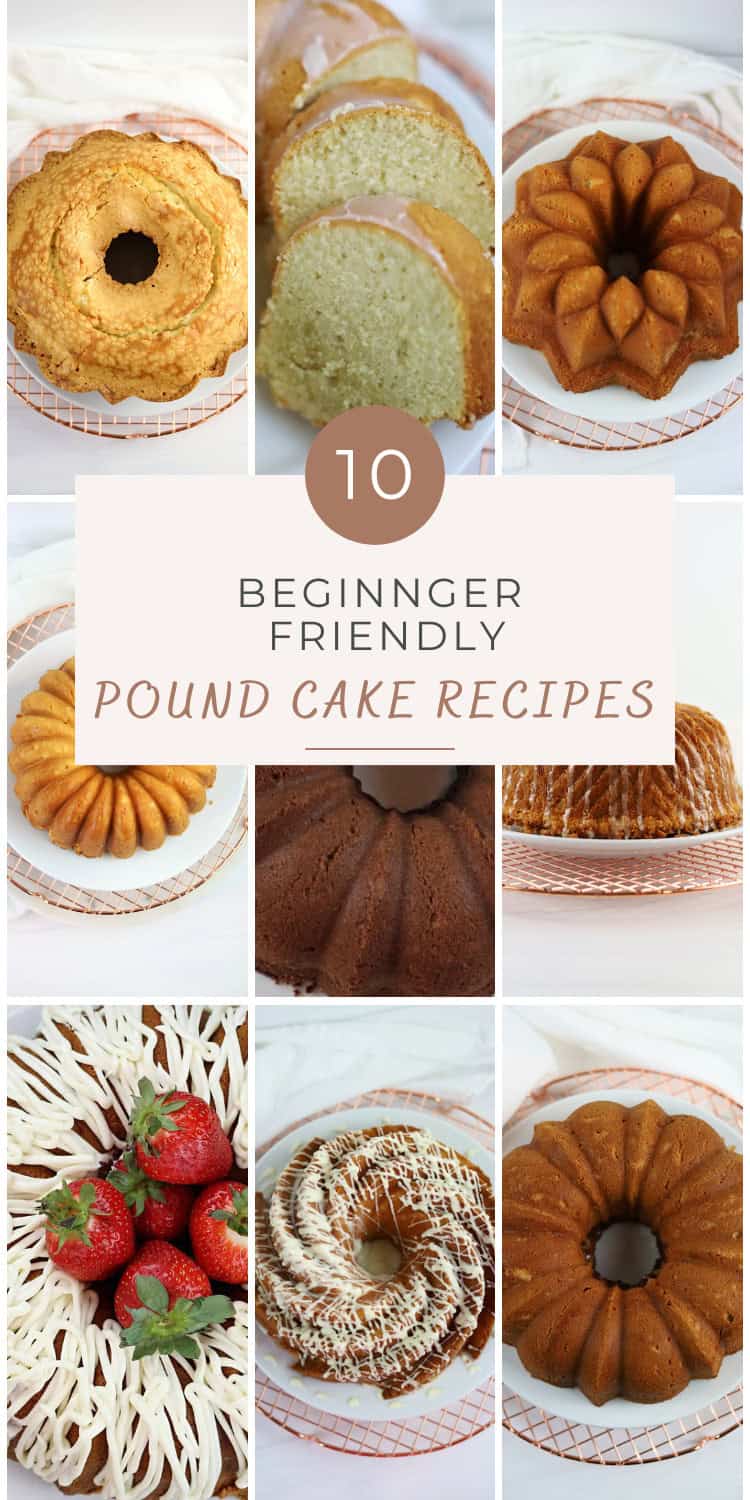 10 Beginner Friendly Pound Cake recipes