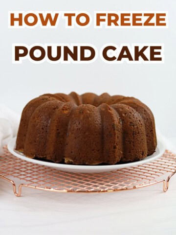 How to Freeze Pound Cake